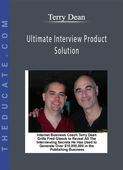Terry Dean - Ultimate Interview Product Solution