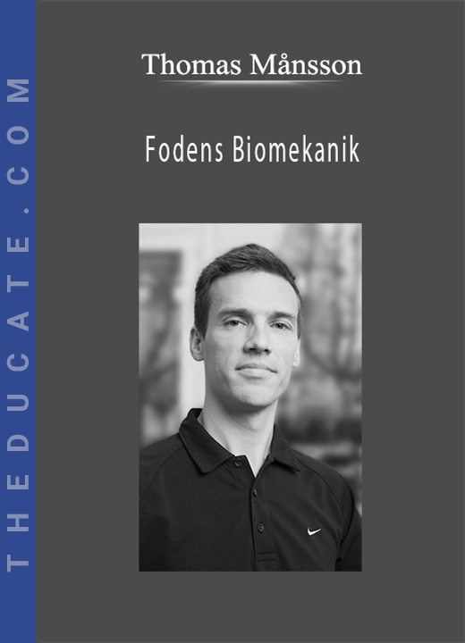 Thomas Månsson - Fodens Biomekanik