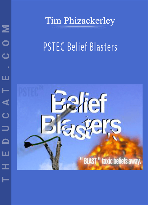 Tim Phizackerley - PSTEC Belief Blasters