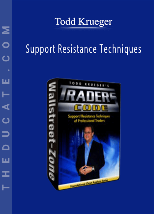 Todd Krueger - Support Resistance Techniques