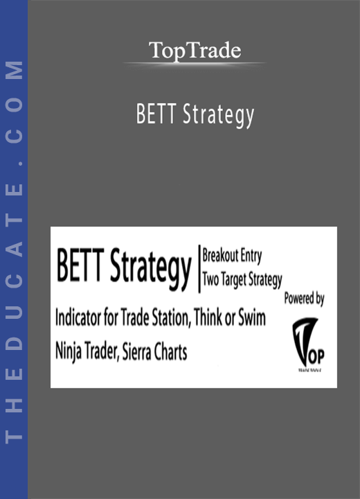 TopTrade - BETT Strategy