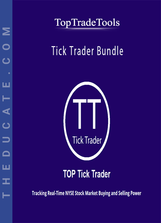 TopTradeTools - Tick Trader Bundle