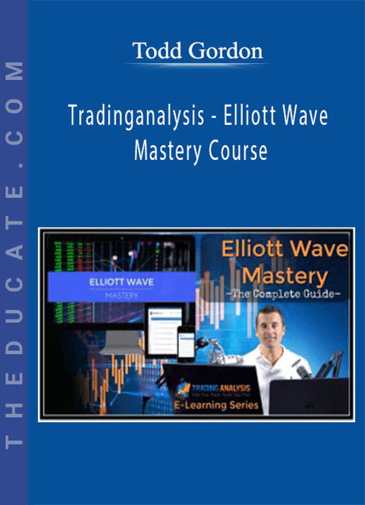 Todd Gordon - Tradinganalysis - Elliott Wave Mastery Course