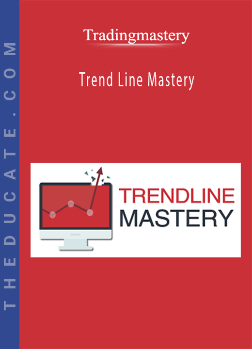 Tradingmastery - Trend Line Mastery