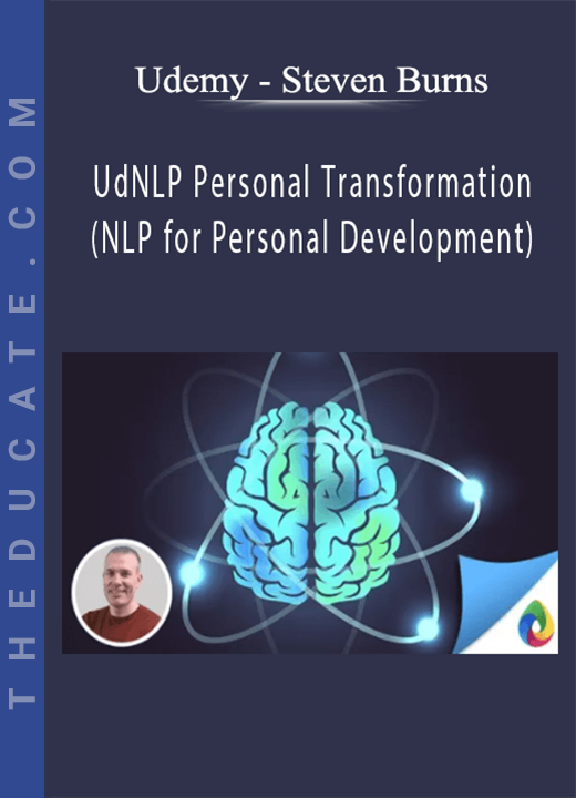 Udemy - Steven Burns - NLP Personal Transformation (NLP for Personal Development)