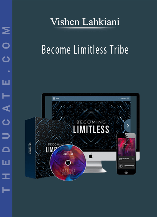 Vishen Lahkiani - Become Limitless Tribe