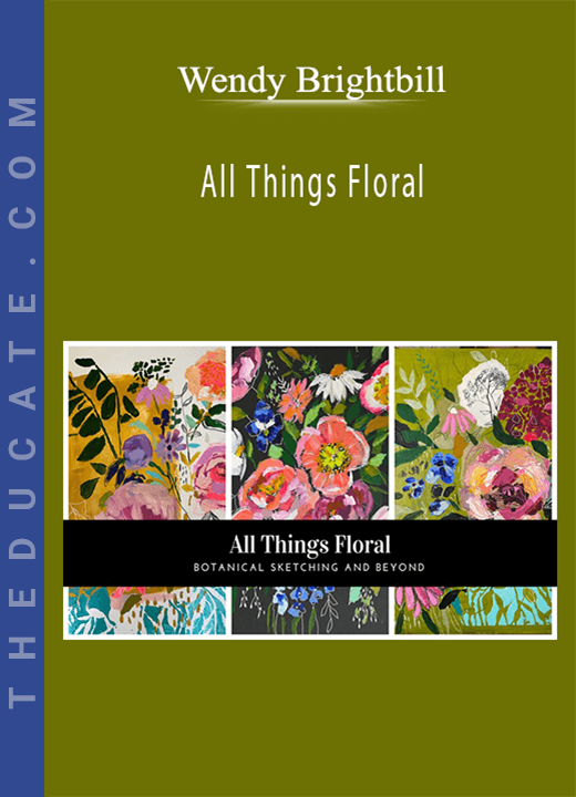Wendy Brightbill - All Things Floral