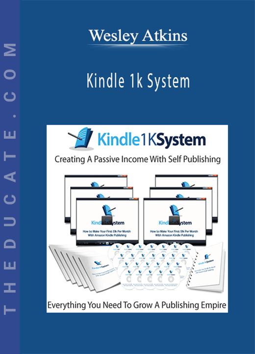 Wesley Atkins - Kindle 1k System