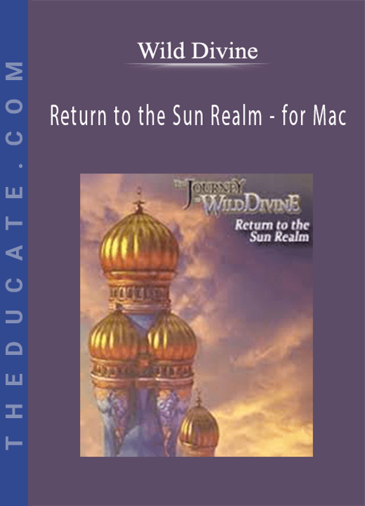 Wild Divine - Return to the Sun Realm - for Mac