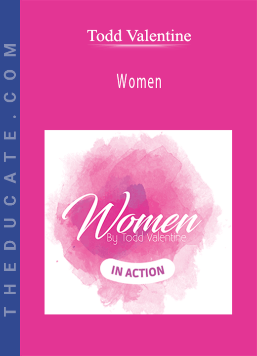 Women - Todd Valentine