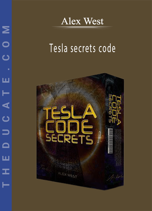 Alex West - Tesla secrets code