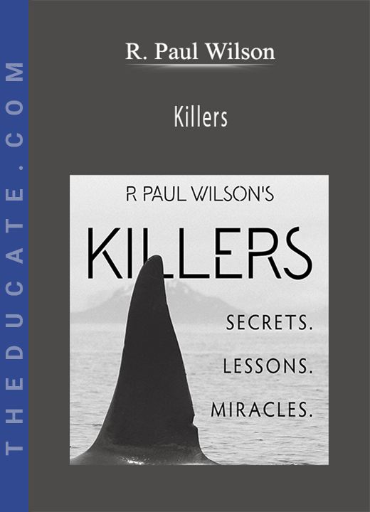 R. Paul Wilson - Killers