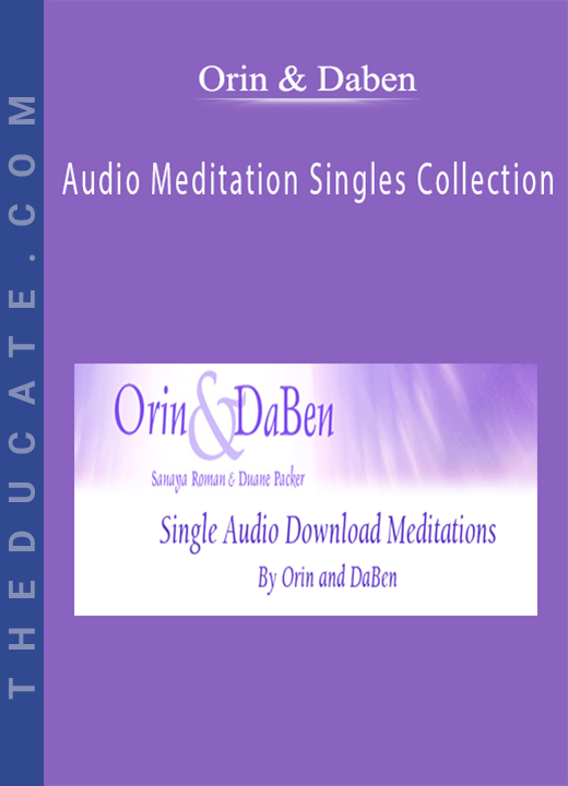 Orin & Daben - Audio Meditation Singles Collection