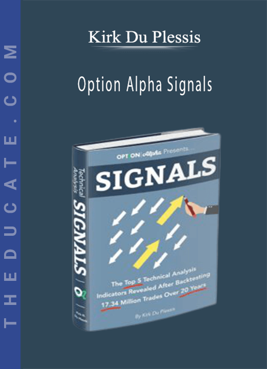 Kirk Du Plessis - Option Alpha Signals