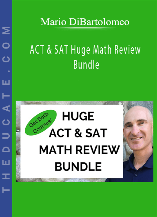 Mario DiBartolomeo - ACT & SAT Huge Math Review Bundle