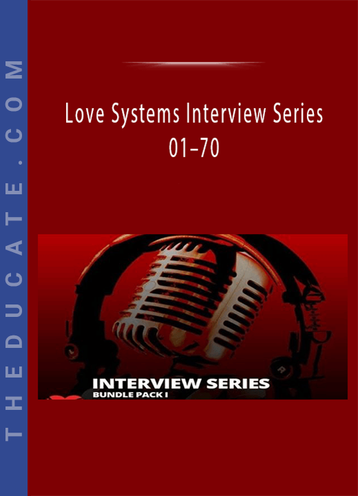 Love Systems Interview Series 01-70