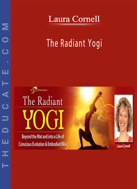 Laura Cornell - The Radiant Yogi