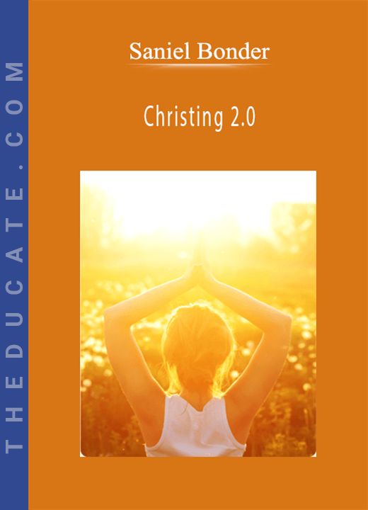 Saniel Bonder - Christing 2.0