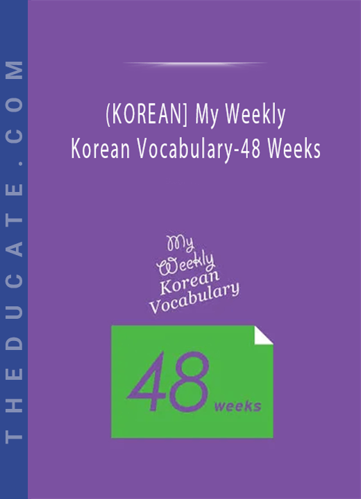 (KOREAN] My Weekly Korean Vocabulary-48 Weeks