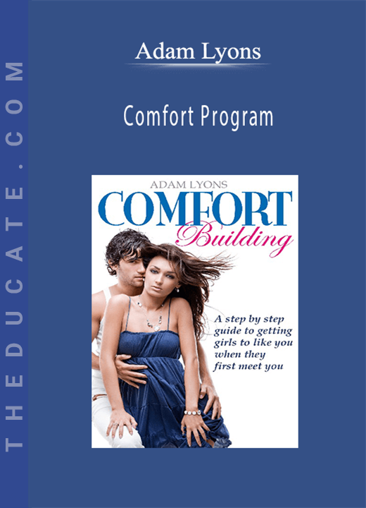 Adam Lyons - Comfort Program