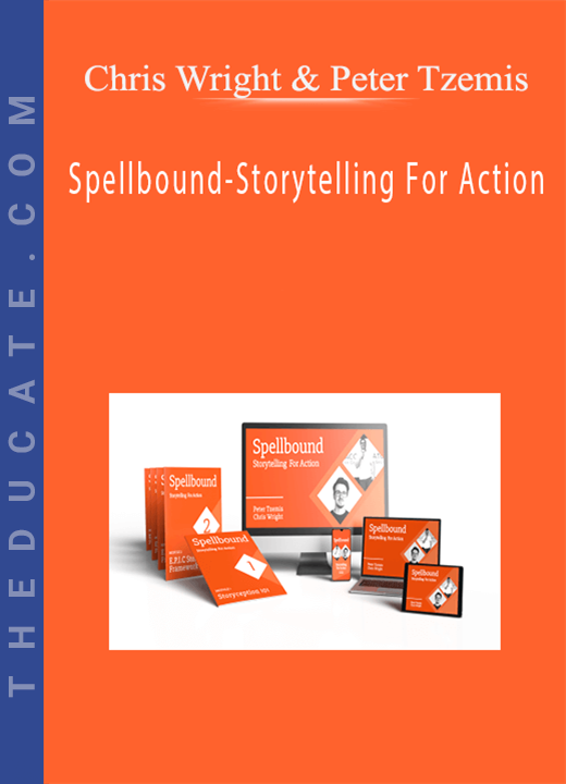Chris Wright & Peter Tzemis - Spellbound-Storytelling For Action
