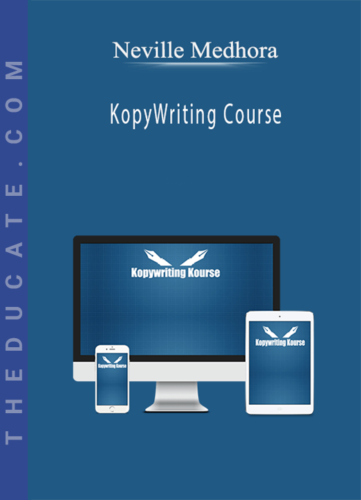 Neville Medhora - KopyWriting Course