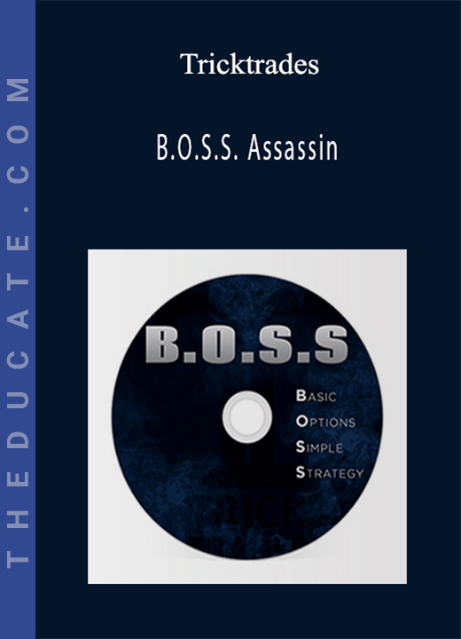 B.O.S.S. Assassin - Tricktrades
