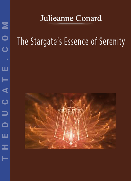 Julieanne Conard - The Stargate's Essence of Serenity