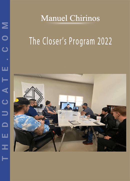 Manuel Chirinos - The Closer's Program 2022