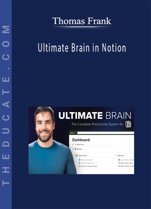 Thomas Frank - Ultimate Brain in Notion