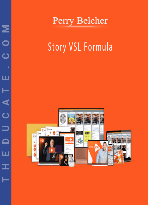 Perry Belcher - Story VSL Formula