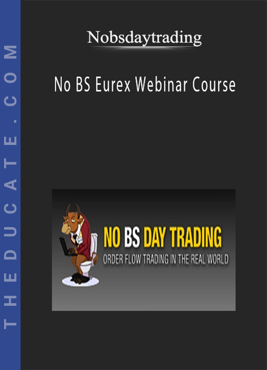 Nobsdaytrading - No BS Eurex Webinar Course