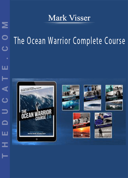 Mark Visser - The Ocean Warrior Complete Course