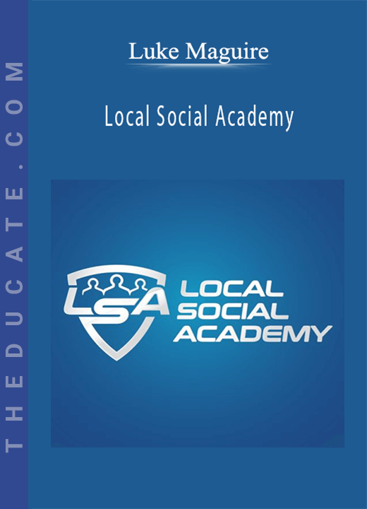 Luke Maguire - Local Social Academy