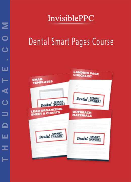 InvisiblePPC - Dental Smart Pages Course