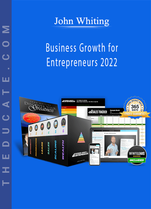 John Whiting - Business Growth for Entrepreneurs 2022