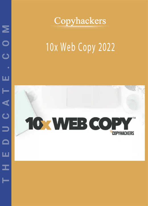 Copyhackers - 10x Web Copy 2022
