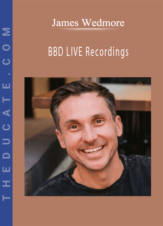 James Wedmore - BBD LIVE Recordings