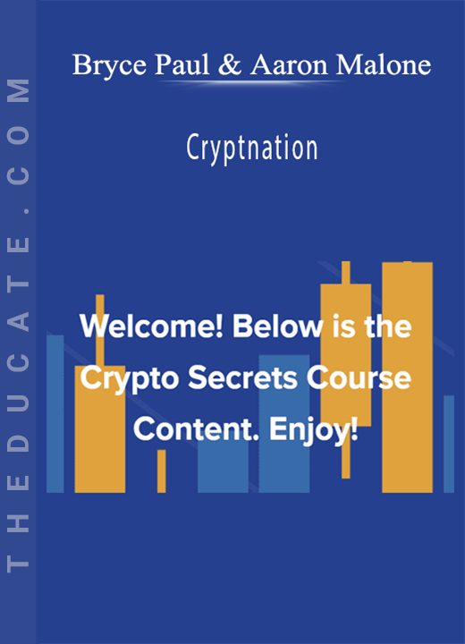Bryce Paul & Aaron Malone - Cryptnation