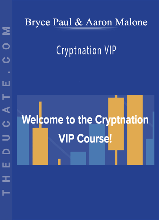 Bryce Paul & Aaron Malone - Cryptnation VIP