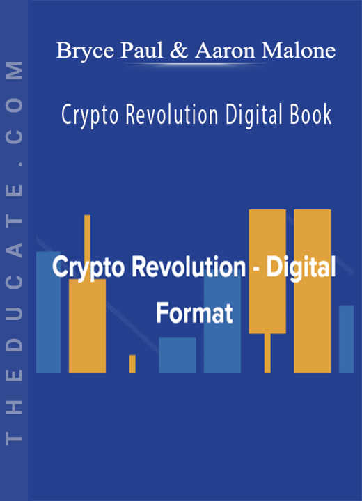 Bryce Paul & Aaron Malone - Crypto Revolution Digital Book