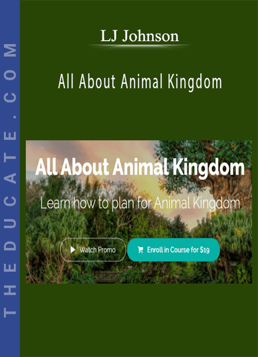 LJ Johnson - All About Animal Kingdom