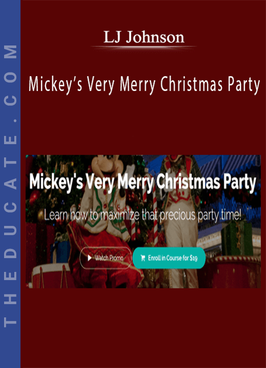 LJ Johnson - Mickey’s Very Merry Christmas Party