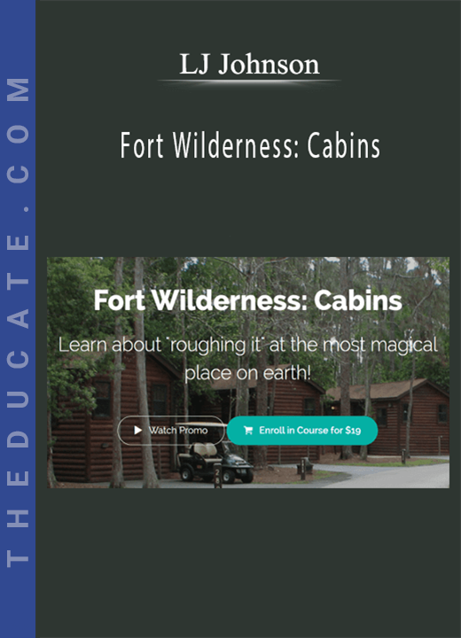 LJ Johnson - Fort Wilderness: Cabins