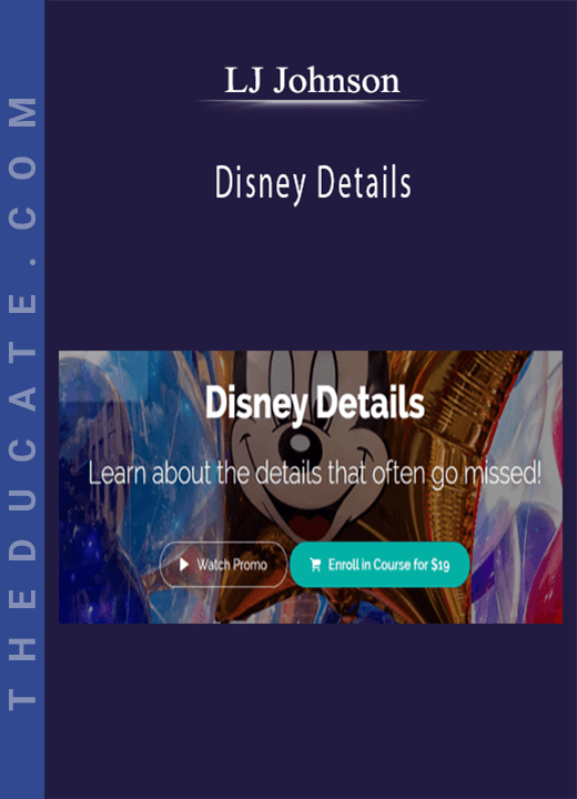 LJ Johnson - Disney Details