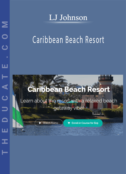 LJ Johnson - Caribbean Beach Resort