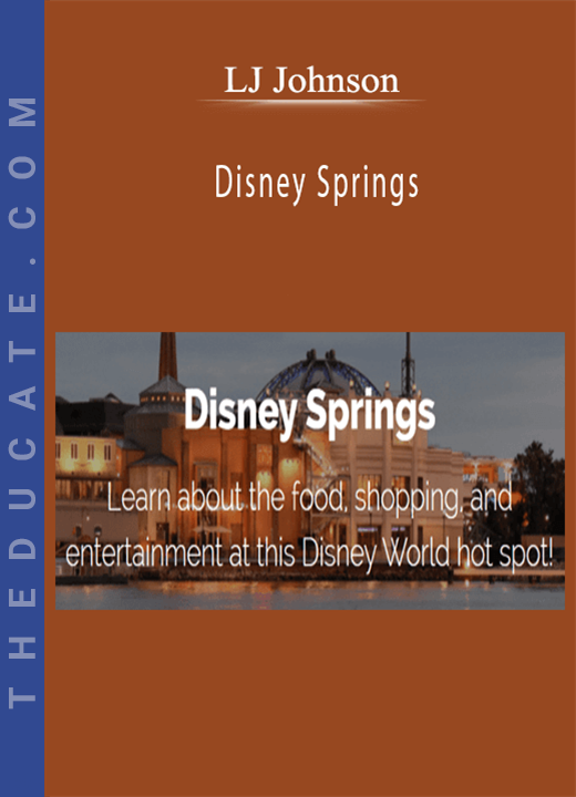 LJ Johnson - Disney Springs