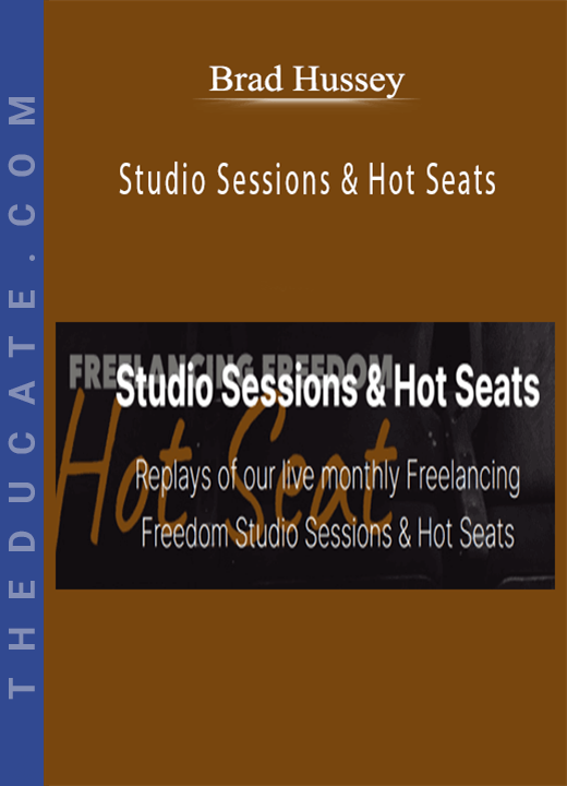 Brad Hussey - Studio Sessions & Hot Seats