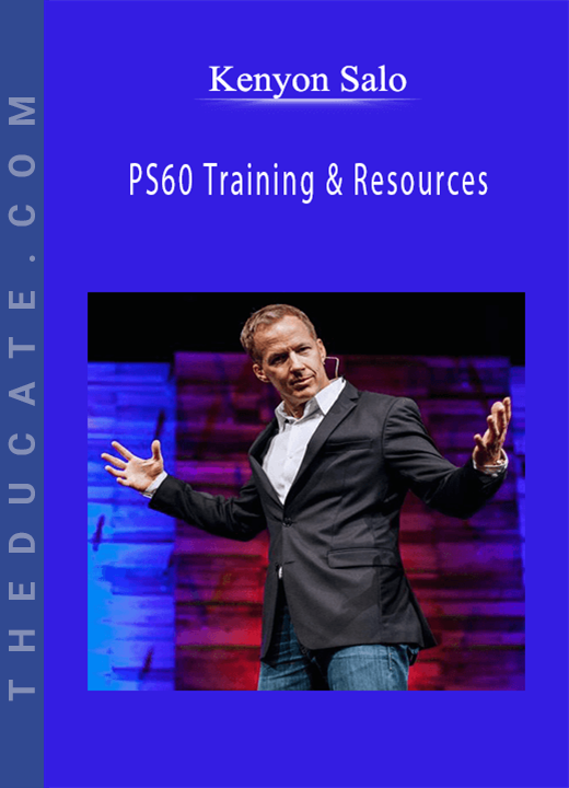 Kenyon Salo - PS60 Training & Resources