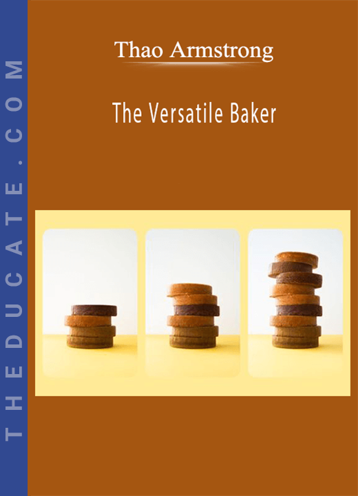 Thao Armstrong - The Versatile Baker